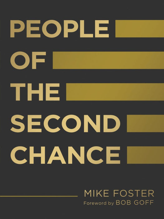 People Of The Second Chance