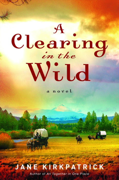 A Clearing In The Wild