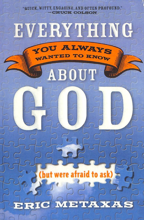 Everything You Always Wanted To Know About God (But Were Afr
