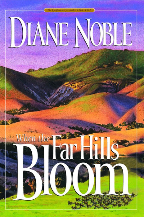 When The Far Hills Bloom