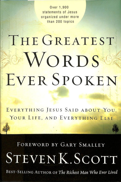 The Greatest Words Ever Spoken