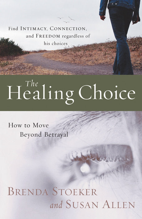 How To Move Beyond Betrayal