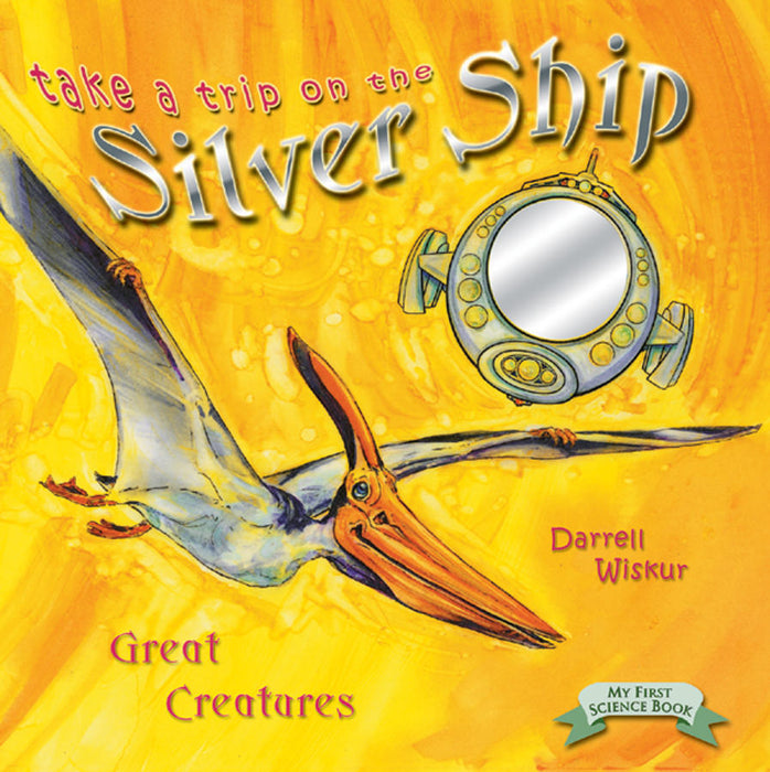 Take A Trip On The Silver Ship: Great Creatures