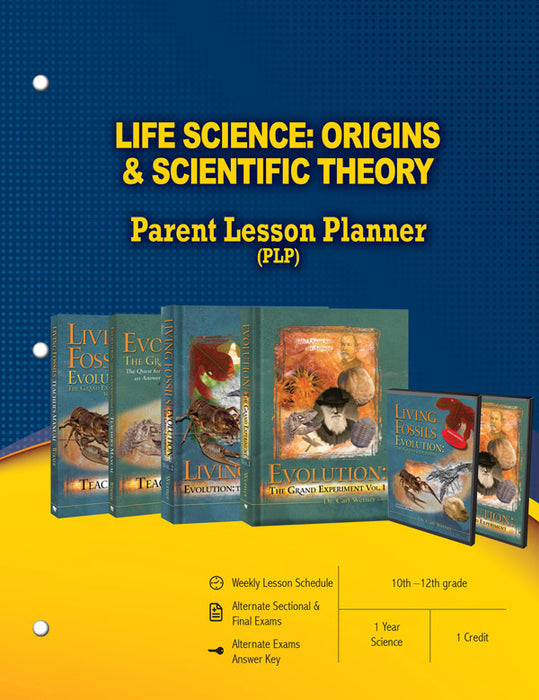 Life Science: Origins & Scientific Theory Parent Lesson Plan
