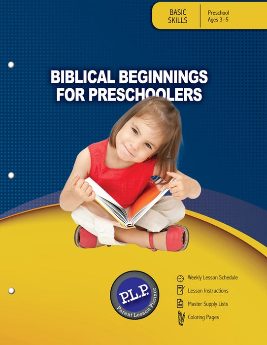 Biblical Beginnings For Preschoolers Parent Lesson Planner