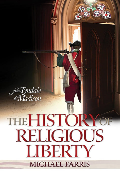 The History Of Religious Liberty