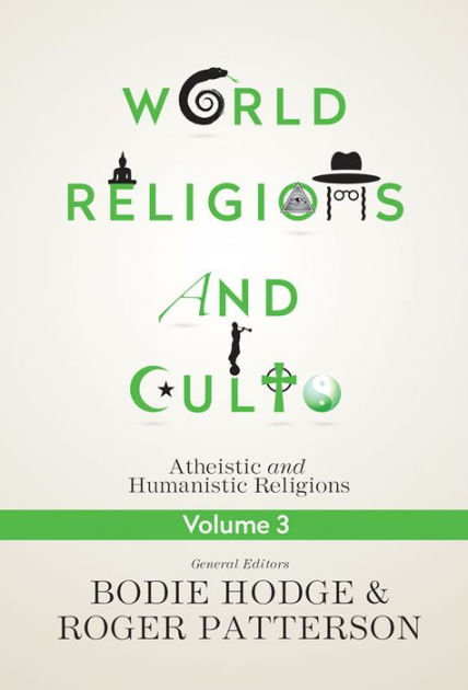 World Religions And Cults Volume 3 — Aslan Christian Books