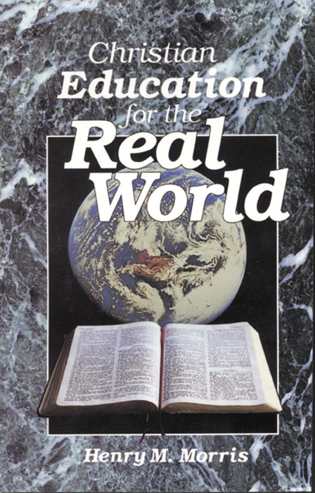 Christian Education For The Real World