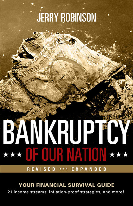 Bankruptcy Of Our Nation (Revised And Expanded)