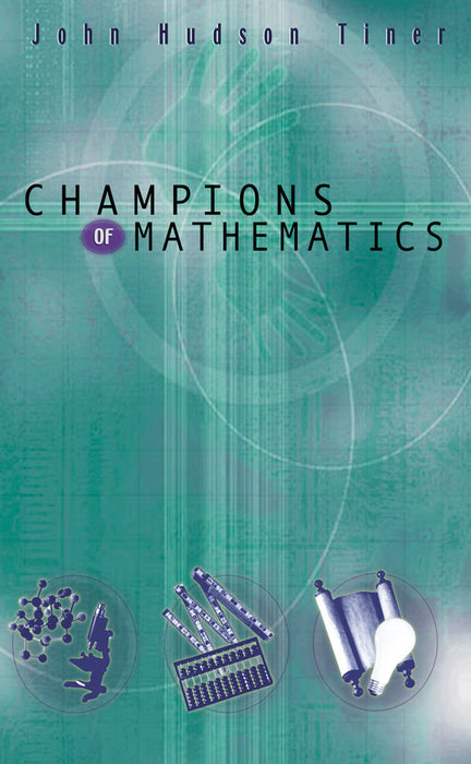 Champions Of Mathematics