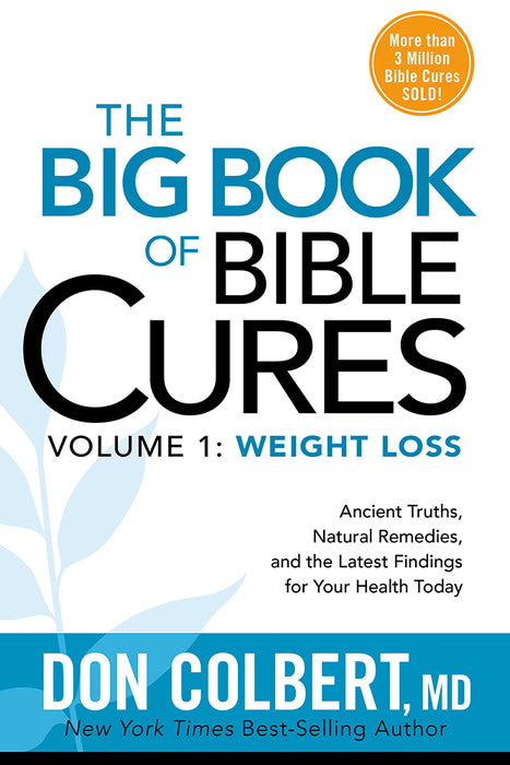 The Big Book Of Bible Cures, Vol. 1: Weight Loss
