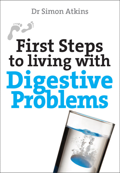 First Steps To Living With Digestive Problems