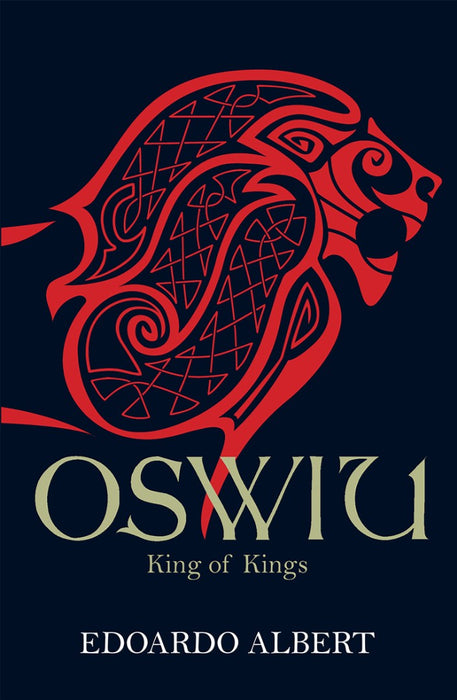 Oswiu: King Of Kings