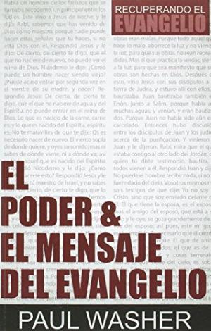 El Poder & El Mensaje Del Evangelio