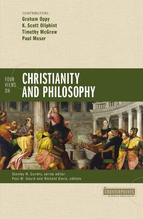 Four Views on Christianity and Philosophy