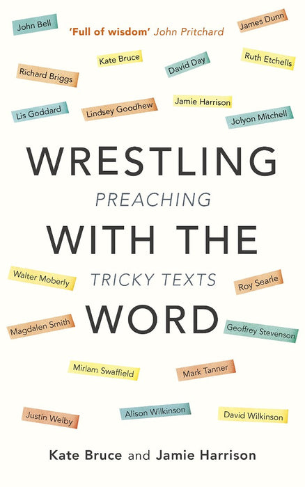 Wrestling With the Word