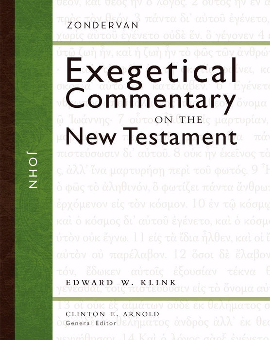 John ( Zondervan Exegetical Commentary on the New Testament