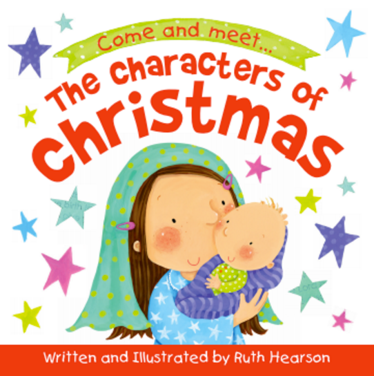 The Characters of Christmas Board Book