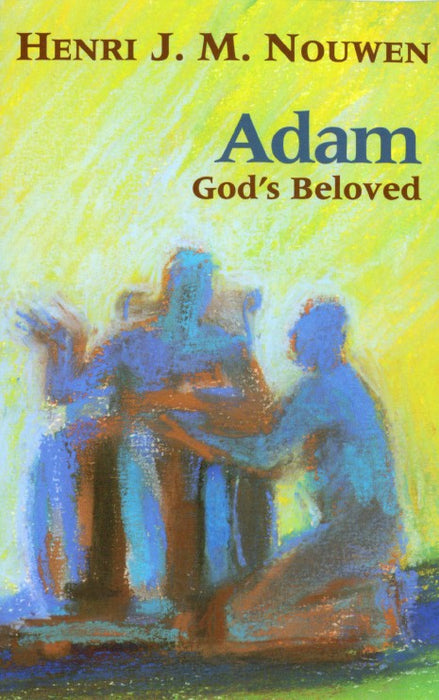 Adam God's Beloved