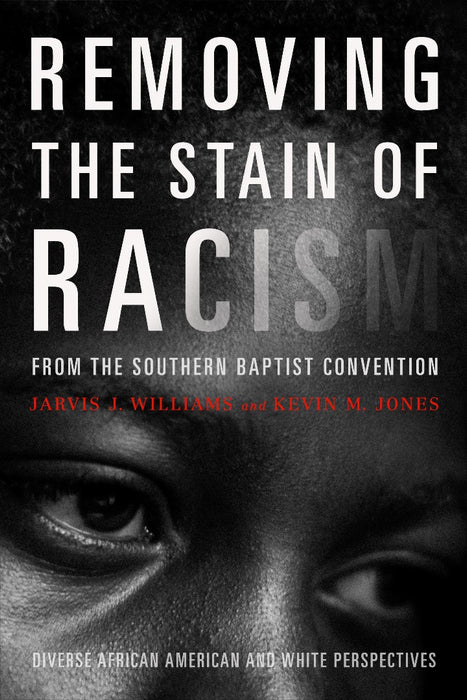 Removing The Stain Of Racism From The Southern Baptist Conve