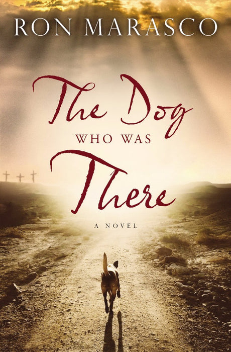 The Dog Who Was There