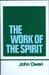The Work of the Holy Spirit