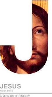 Jesus: A Very Brief History