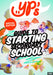YPs Guide to Starting Secondary School