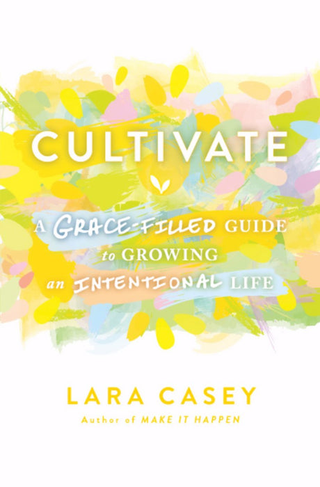 Cultivate