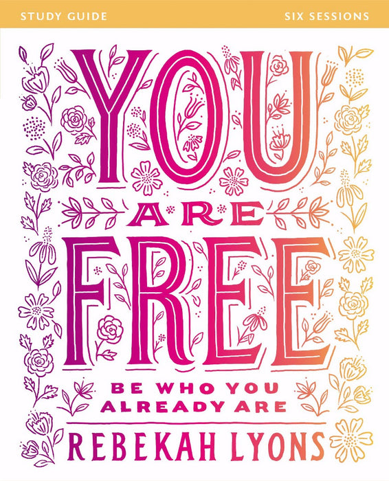 You Are Free Study Guide