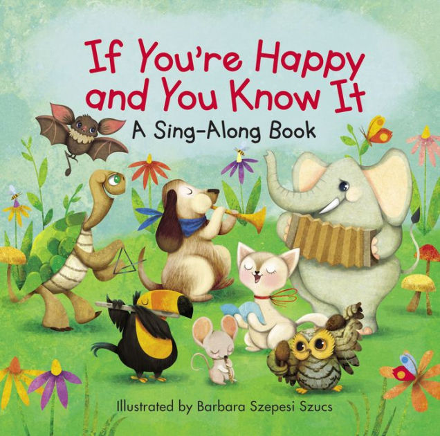 If Your Happy And You Know It