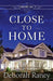Close to Home