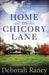 Home to Chicory Lane