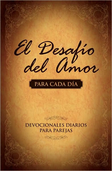 El Desafío del Amor para Cada Día