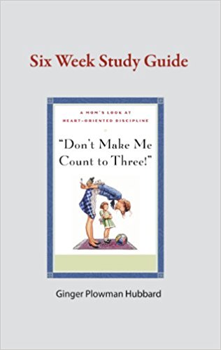 Don't Make Me Count to Three! Study Guide