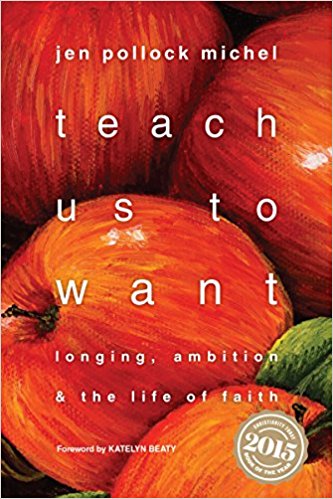 Teach Us To Want