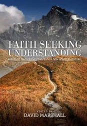 Faith Seeking Understanding