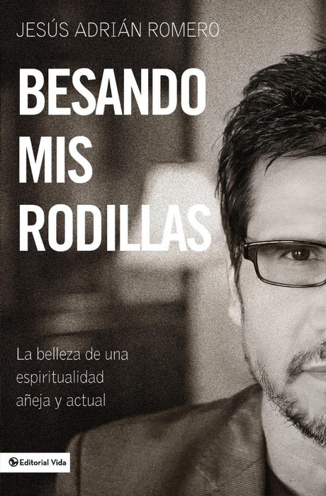 Besando mis Rodillas