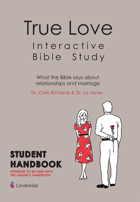 True Love Interactive Bible Study: Student Handbook