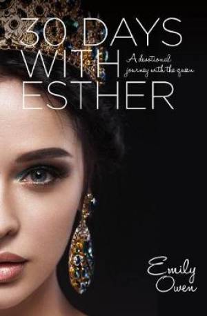 30 Days With Esther