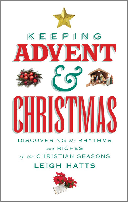 Keeping Advent And Christmas