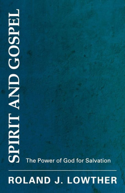 Spirit And Gospel