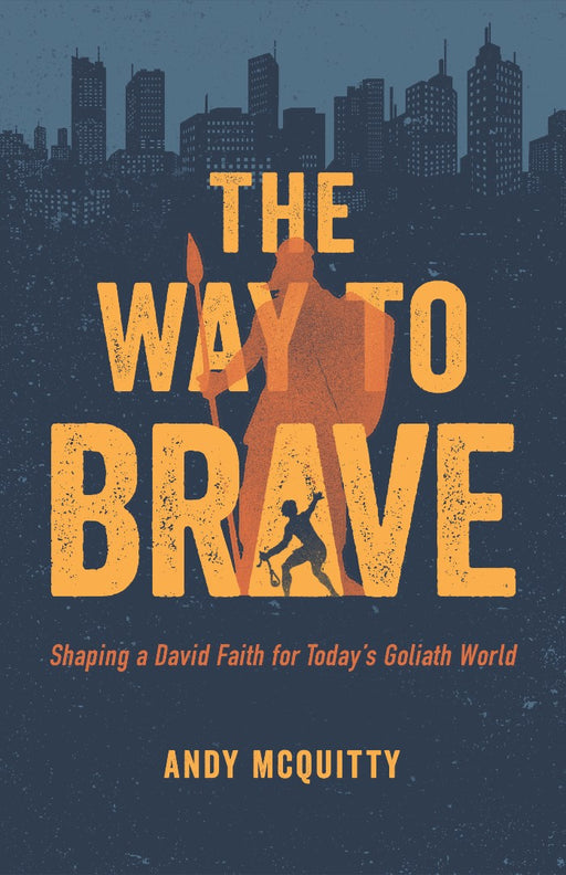 The Way to Brave