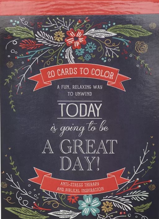 Coloring Card Book: Today is Going to be a Great Day!