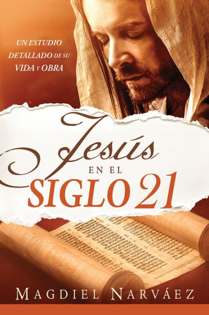 Jesús en el siglo 21