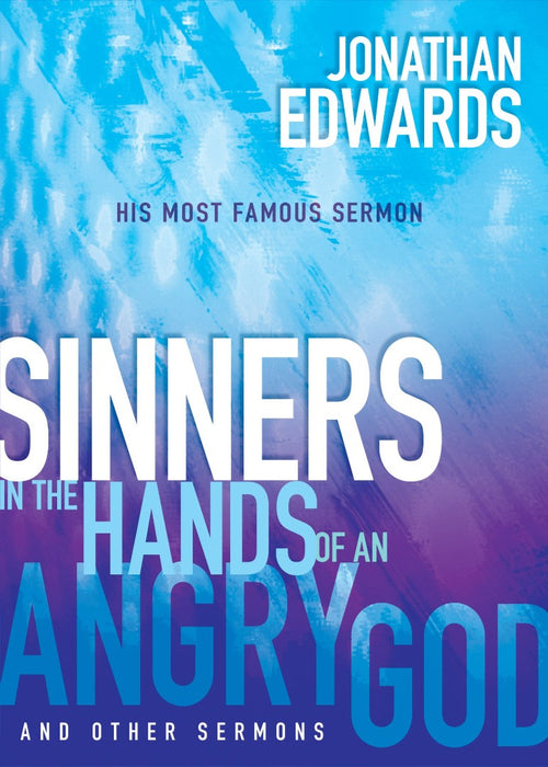 Sinners In The Hands Of An Angry God