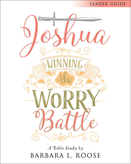 Joshua - Women's Bible Study Leader Guide