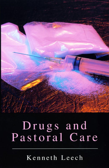 Drugs and Pastoral Care