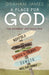 A Place For God