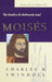 Moises, Un Hombre De Dedicacion Total